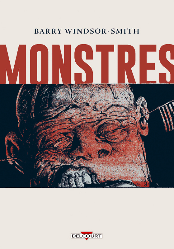 Monstres (Barry Windsor-Smith - Delcourt)