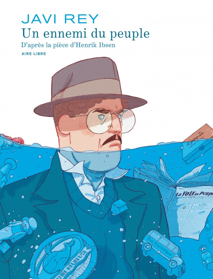 Un ennemi du peuple (Javi Rey d'après Henrik Ibsen - Dupuis)