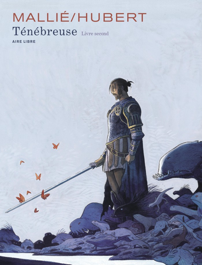 Ténébreuse, livre second (Hubert, Mallié - Dupuis)