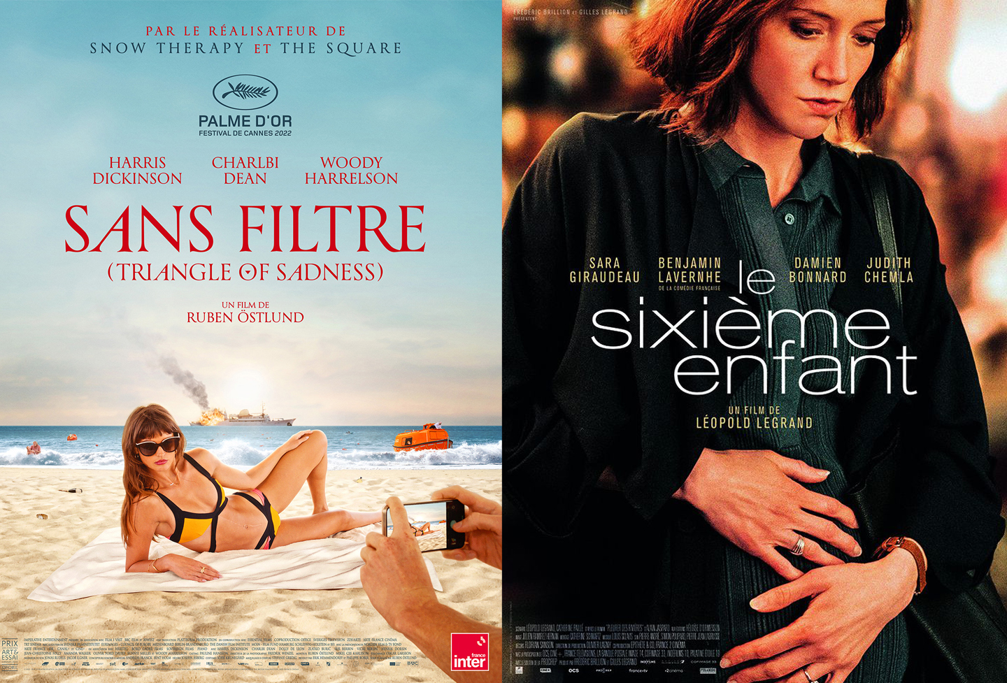 Affiche du film "Sans filtre" de Ruben Östlund ; affiche du film "Le sixième enfant" de Léopold Legrand 