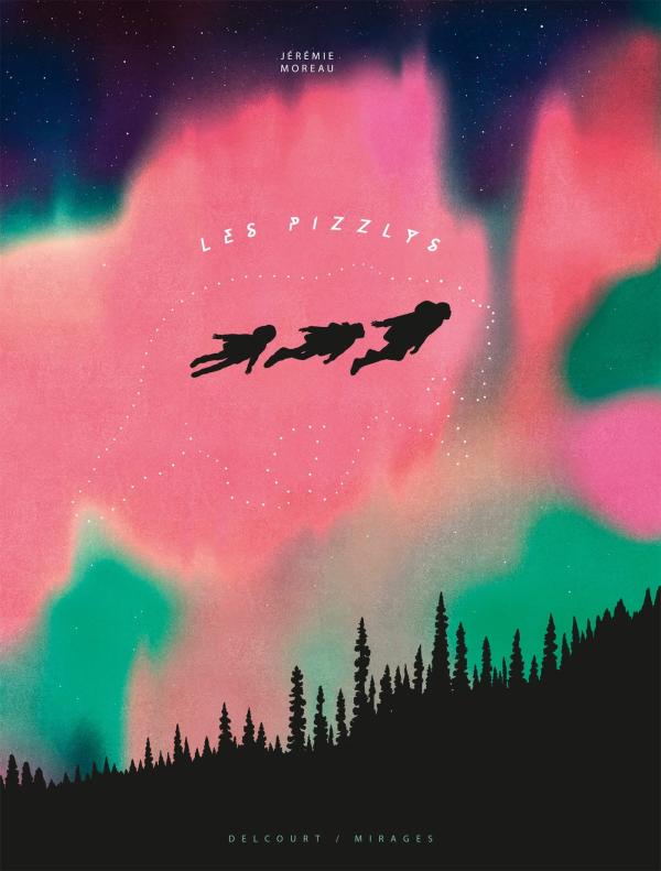 Couverture de la BD "Les Pizzlys" edition Delcourt