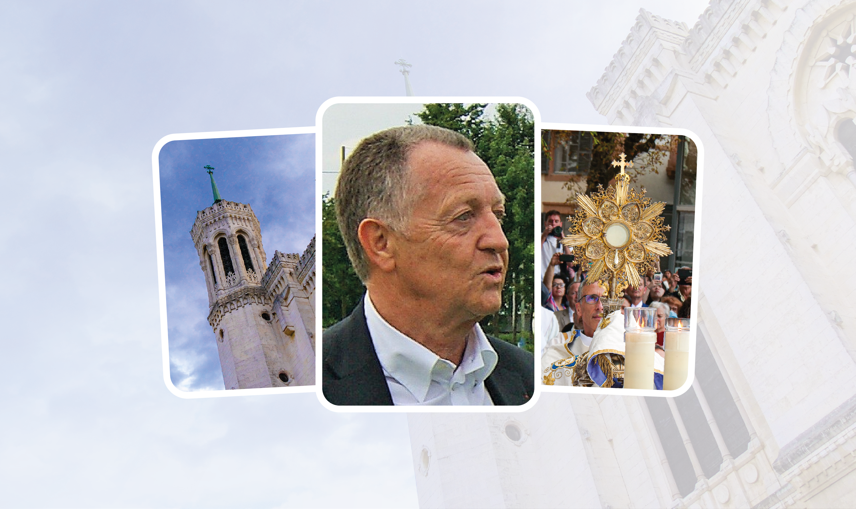Jean-Michel Aulas : CC BY-SA 3.0 via Wikimedia Commons / Basilique de Fourvière (à gauche) et bénédiction de la ville de Lyon par Mgr de Germay lors du vœu des Échevins 2022 : © RCF Lyon