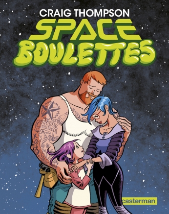 Space Boulettes (Craig Thompson - Casterman)