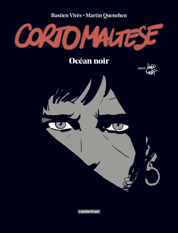 Corto Maltese - Ocean Noir (Quenehen et Vives - Casterman)