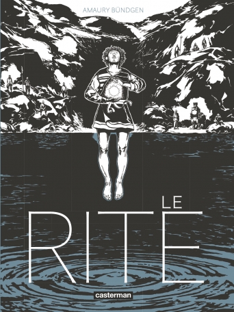 Le Rite (Bündgen - Casterman)