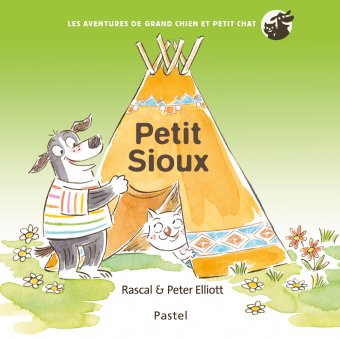 Petit sioux (Rascal & Peter Elliott - Ecole des loisirs)