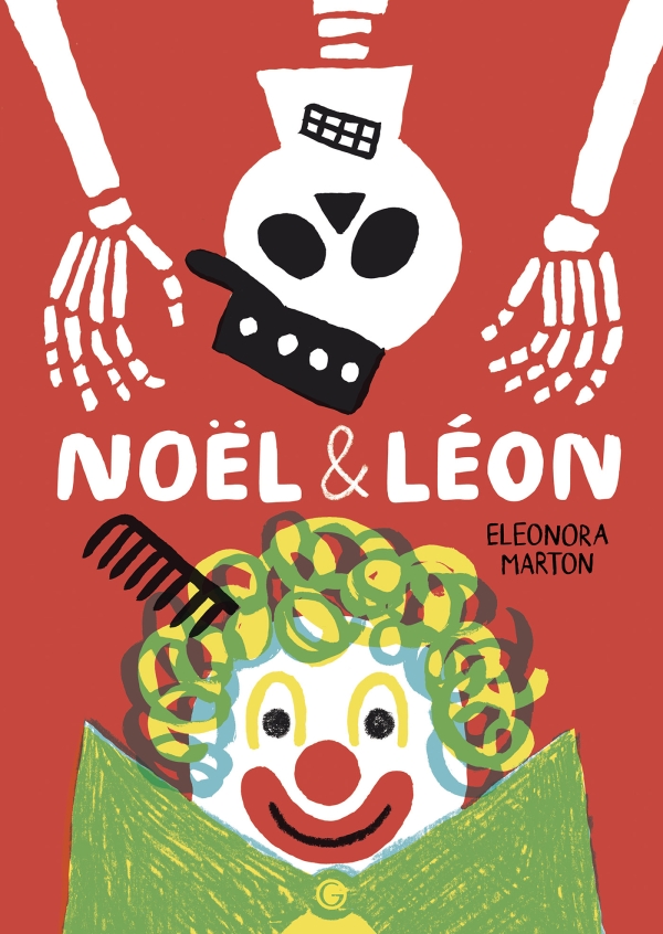 Noel et Leon (Marton - Grasset Jeunesse)