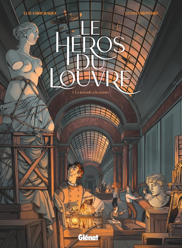 Le héros du Louvre (Chouraqui & Depredi - Glénat)