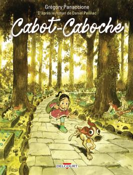Cabot-Caboche (Gregory Panaccione - Delcourt)