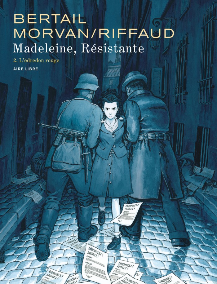 Madeleine Résistante (Riffaud, Morvan & Bertail - Dupuis)