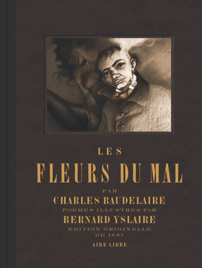 Les Fleurs du mal (Baudelaire, Yslaire - Dupuis)