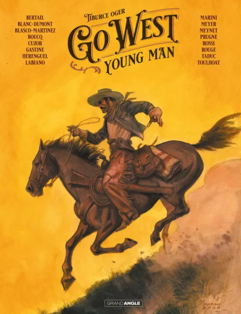 Go West Young Man (Tiburce Oger et collectif - Grand Angle)