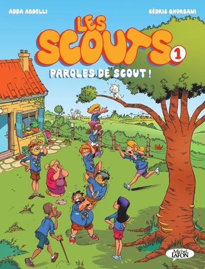 Tome 1 de la Bande-dessinée "Les scouts, paroles de scout"