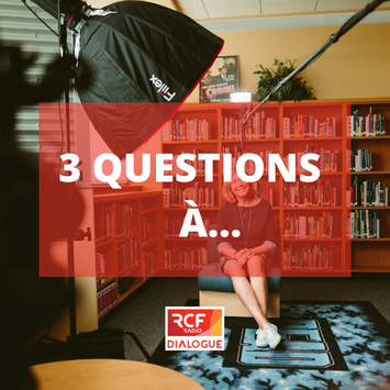 Le 3 Questions A Dialogue RCF