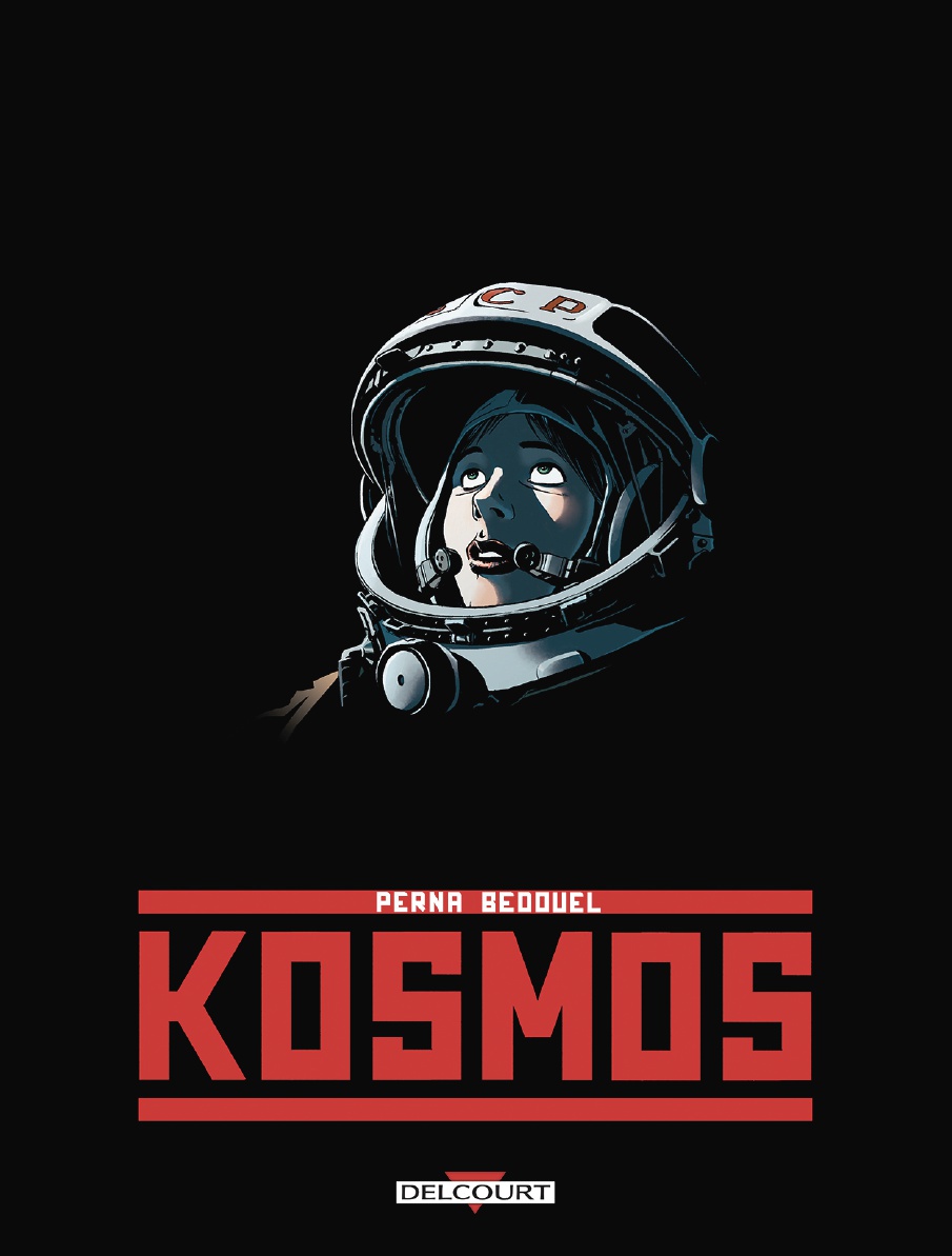 Kosmos (Perna, Bedouel - Delcourt)
