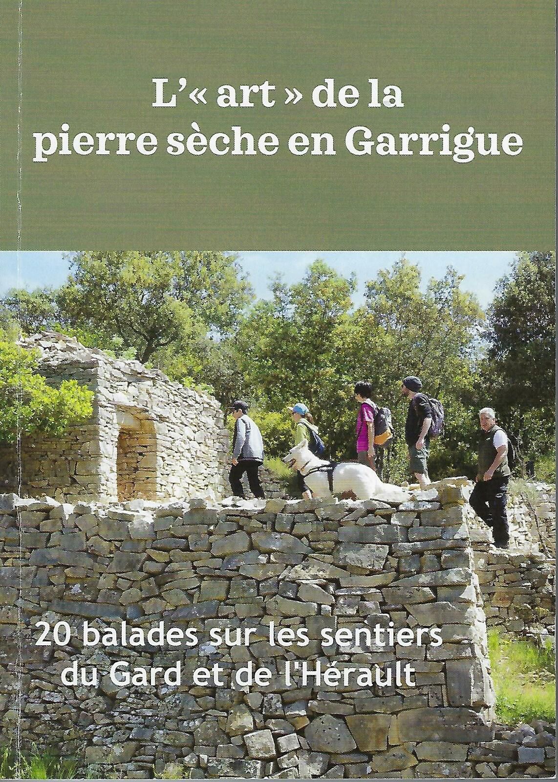 L'Arts de la pierre sèche en Garrigues