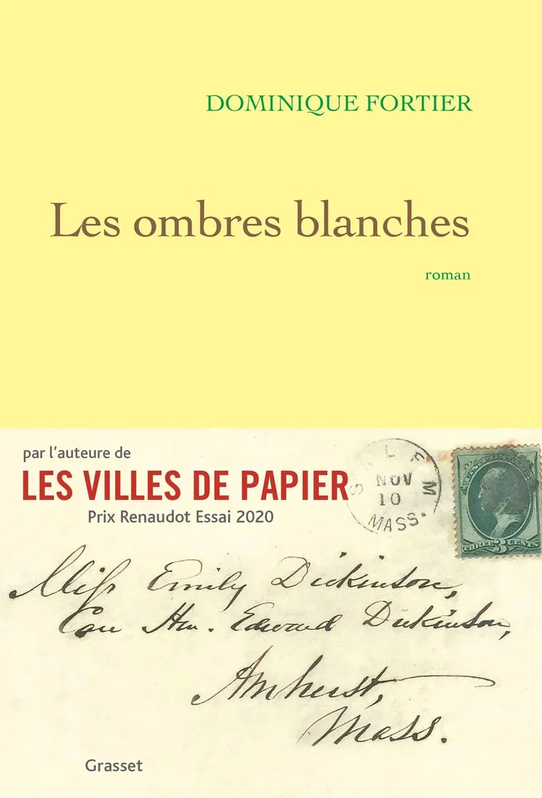 Les ombres blanches (Fortier - Grasset)