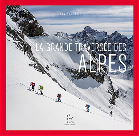 "La grande traversée des Alpes"