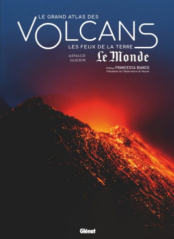 "Le grand atlas des volcans"
