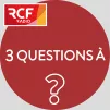 Émission 3 questions à © RCF
