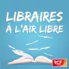 Émission Libraires à l'air libre © RCF