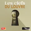 Podcast Les Clefs du Louvre ©RCF