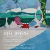 A la rencontre des paysages et personnages mystérieux de Joël Brisse