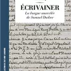 Ecrivainer - La langue morcelée de Samuel Daiber.