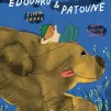 "Edouard & Patoune" de Espen Dekko et Mari Kanstad © Éditions Albin Michel Jeunesse