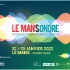 Festival Le Mans Sonore 2022 © Le Mans Sonore