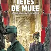 Têtes de Mule, d'Étienne Gendrin © Editions La boîte à bulles