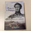 Auguste Le Balafré, Auguste de la Rochejaquelein, une épée au service de la légitimité