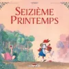 Seizième printemps (Yunbo - Delcourt)