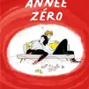 © Couverture de la BD "Année Zéro"