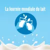 La Journée Mondiale du Lait