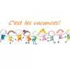 C'est les vacances