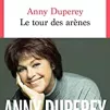 la tour des arènes de Anny Duperey
