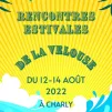 Les rencontres estivales de La Velouse, à Charly.