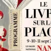 Le Livre sur la Place est le rendez-vous littéraire incontournable de la rentrée.