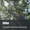 La lumière intérieure retrouvée