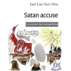 Satan accuse de José Luis SICRE DIAZ