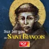 Sur les pas de saint François d'Assise © RCF