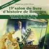 Le 19ème édition du Salon du Livre d'Histoire aura lieu les 4 et 5 février 2023.