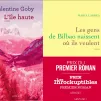 Débarquer (Boris - Grasset) Les gens de Bilbao (Larrea - Grasset) L'île haute (Goby -Actes Sud)
