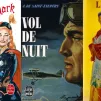 "Kœnigsmark", de Pierre Benoit, "Les Clés du royaume", d'A.J. Cronin, et "Vol de nuit", d'Antoine de Saint-Exupéry : les trois premiers numéros parus dans la collection Le Livre de Poche