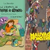 Le journal de Raymond le démon (Ecole des loisirs) et Mauvais Monstre (Glénat)