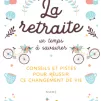 Couverture "La retraite, un temps à savourer" Ed MAME