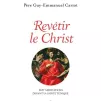Revêtir le Christ