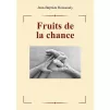 Couverture du livre « Les fruits de la chance » de JB Roussouly (2022 Ed.Publishroom factory)