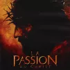 " La passion du Christ ", un film réalisé par Mel Gibson